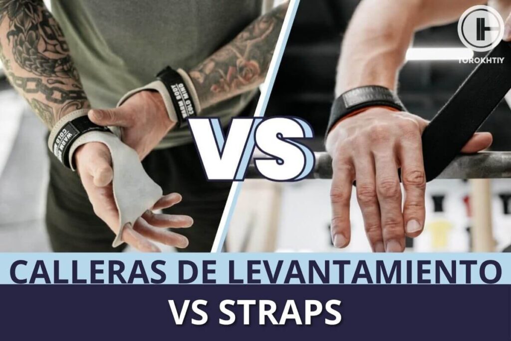 Calleras de Levantamiento vs Straps