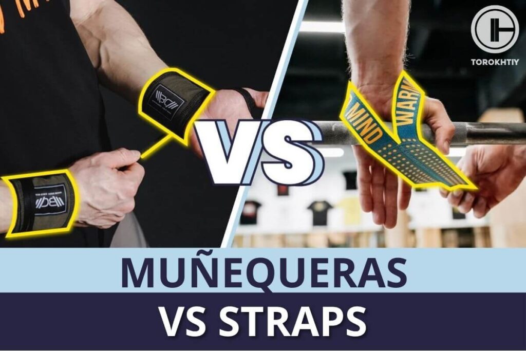 Muñequeras vs Straps