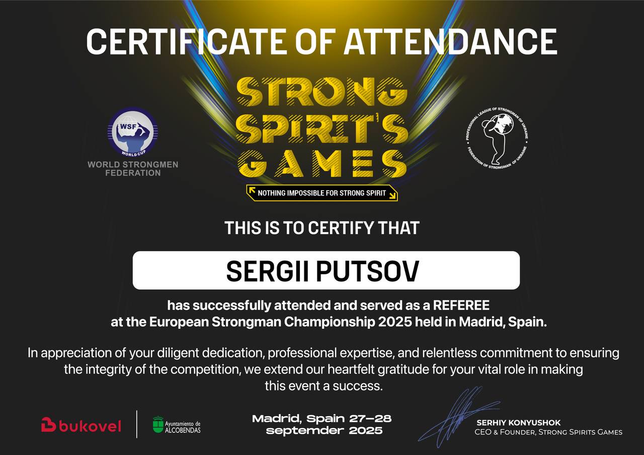 Certificate for Sergii Putsov, referee at European Strongman Championship 2025 in Madrid; event logos included, dated Sept 27–28. (Torokhtiy Weightlifting)