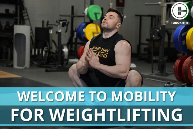 Welcome to Mobility for Weightlifting
