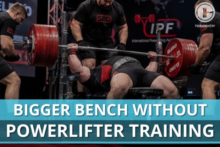 Bigger Bench Without Powerlifter Training